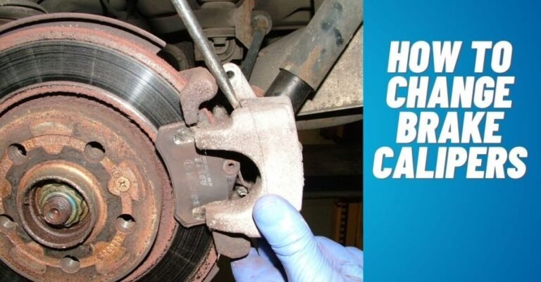 How to Upgrade Brake Calipers