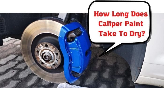 long brake caliper paint take dry