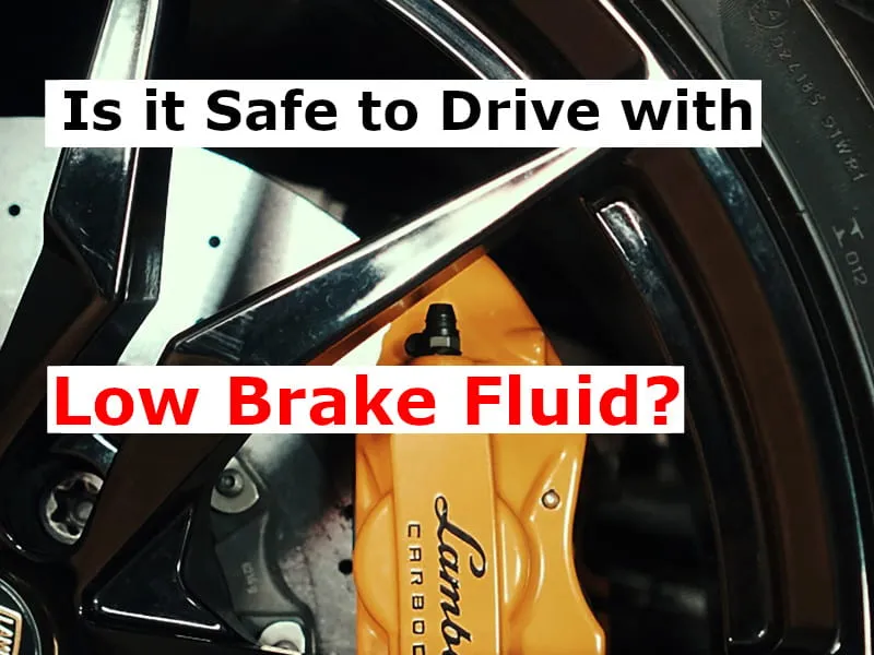 safe drive low brake fluid